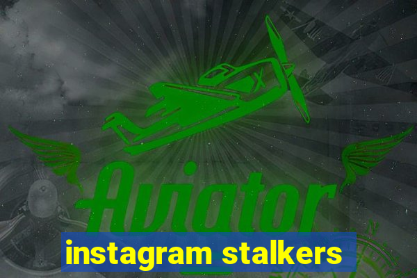 instagram stalkers